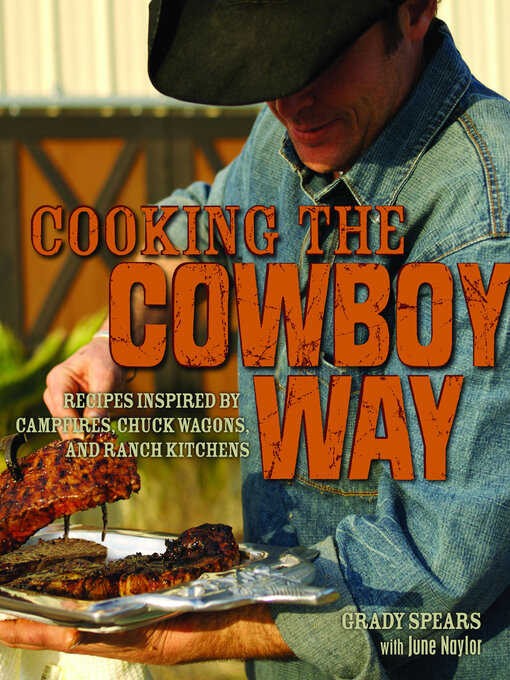 Title details for Cooking the Cowboy Way by June Naylor - Available